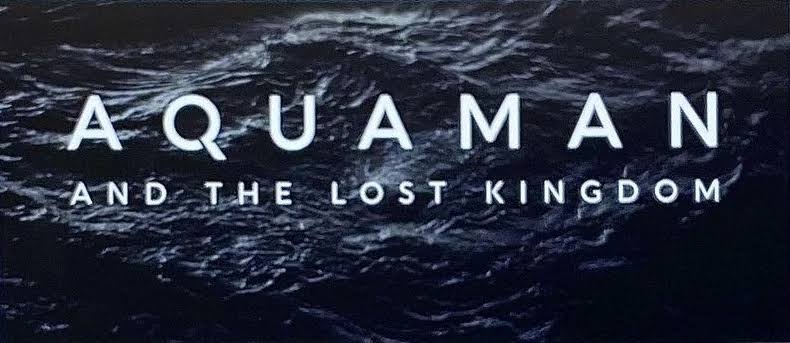  'Aquaman and the Lost Kingdom'
